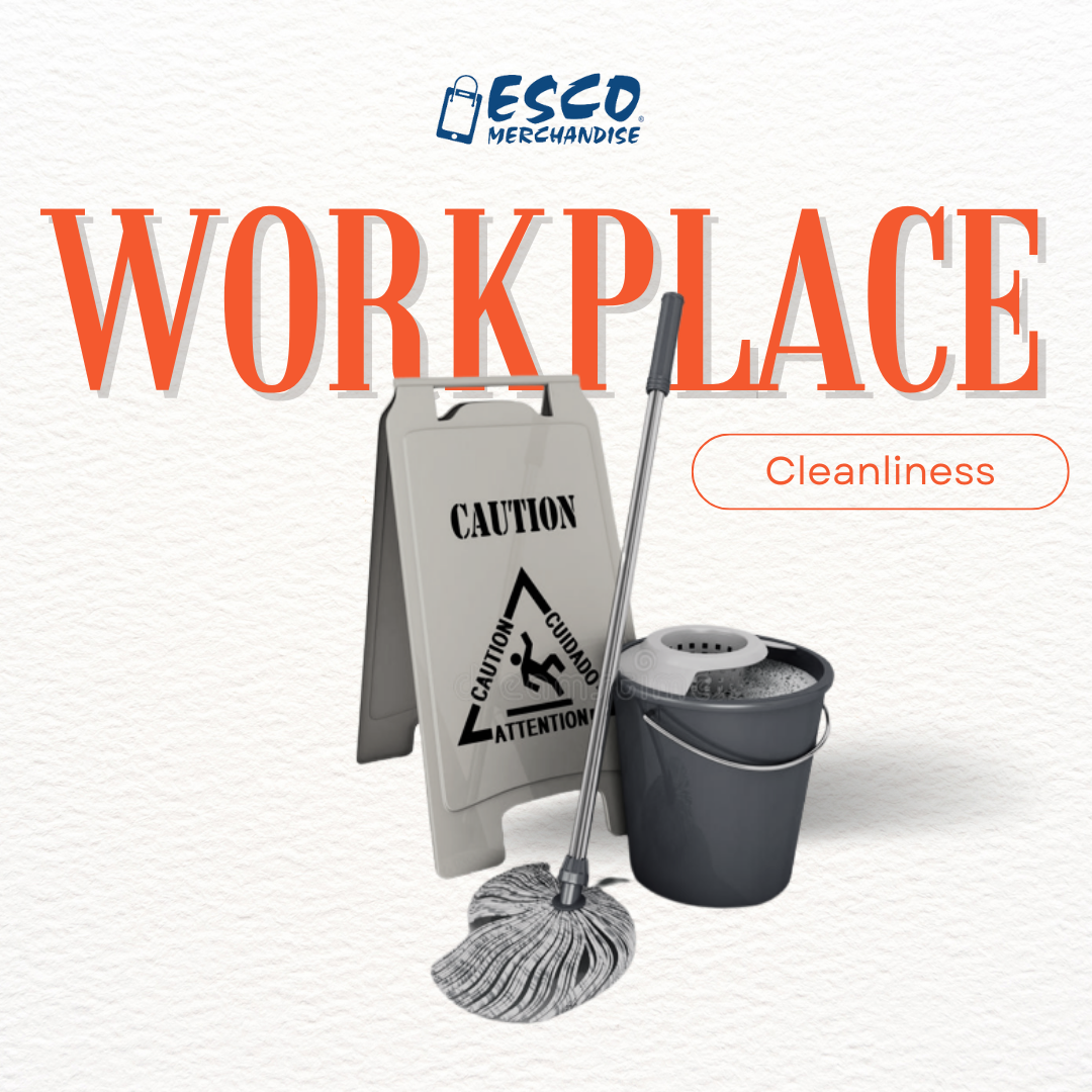 Workplace cleanliness – Everything you should know about it.